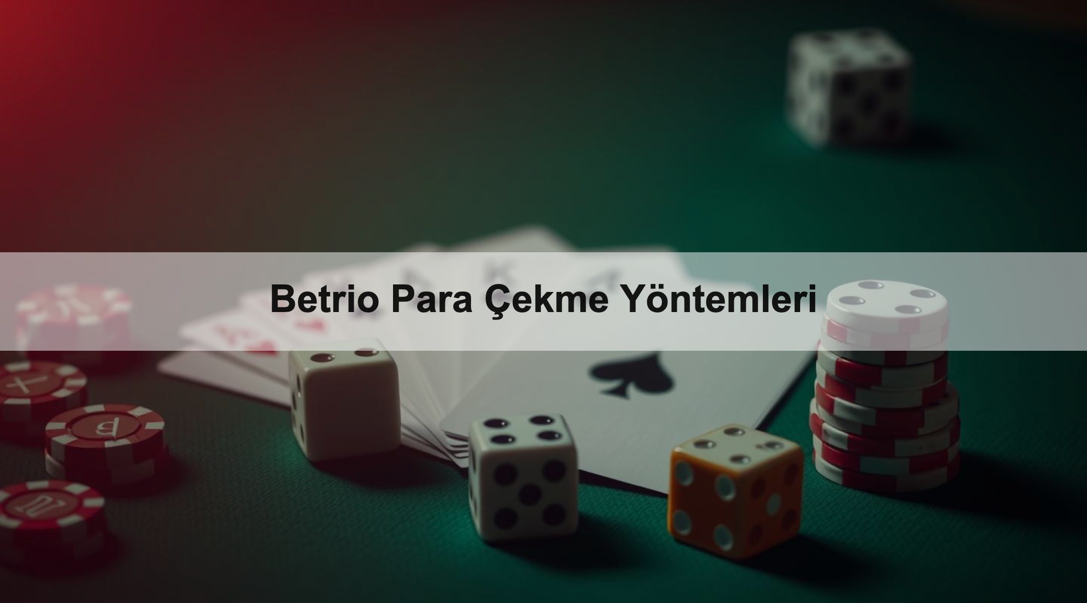 Betrio Para Çekme Yöntemleri 1 Betrio Para Çekme Yöntemleri